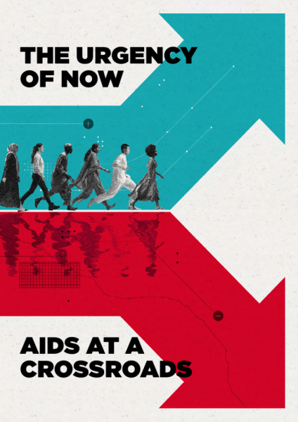 2024 global AIDS report — The Urgency of Now: AIDS at a Crossroads